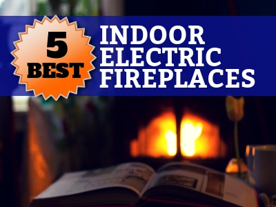 5 best indoor electric fireplaces - best consumer reviews