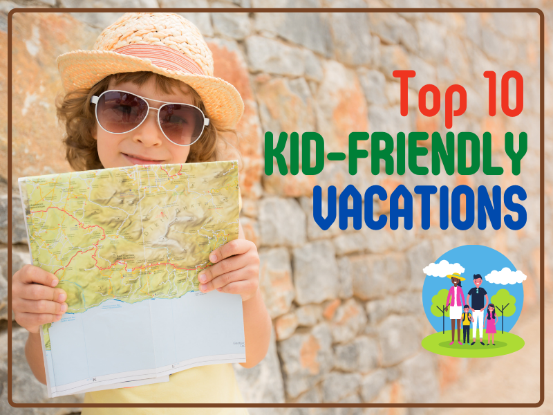 BPO_Kid-friendly Vacation